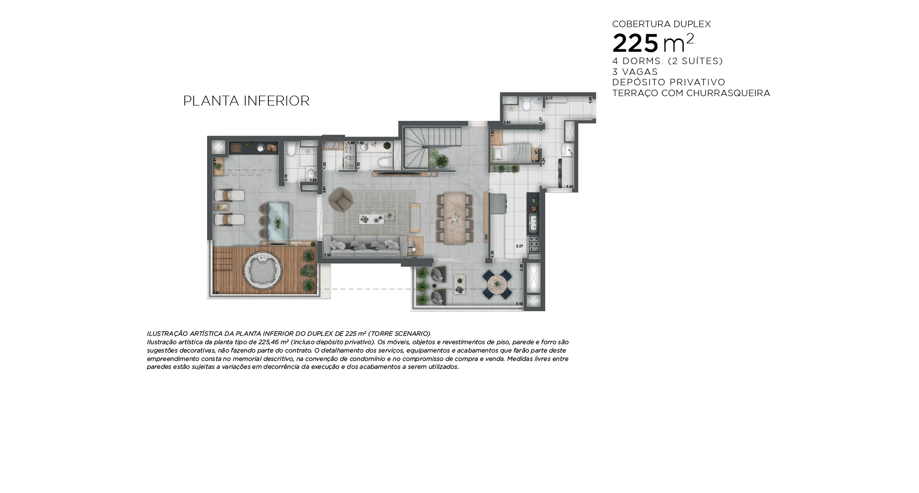 Planta Baixa Duplex Inferior 225m²